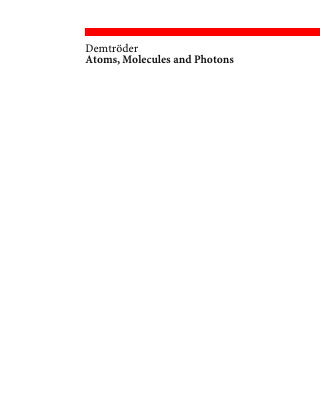 Atoms,_Molecules_and_Photons_byProfessor.pdf